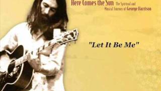 George Harrison: Let It Be Me
