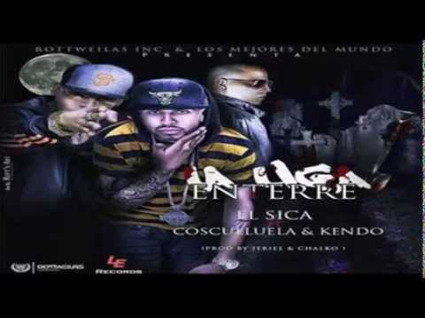 Cosculluela Ft Kendo Kapony & Sica - La Liga Enterre