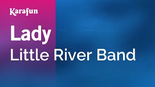 Karaoke Lady - Little River Band *
