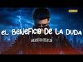Grupo Firme - El Beneficio De La Duda (Letra)