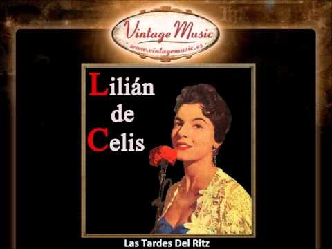 Lilian de Celis - Las Tardes Del Ritz (Cuplé) (VintageMusic.es)