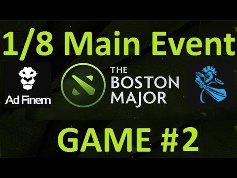AD Finem vs NewBee .Game#2. 1/8 final match. Dota 2:The Boston Major| CaspeRRR & 4ce [RUS]