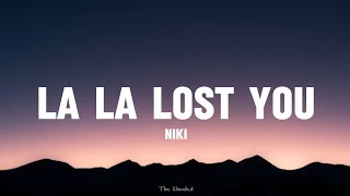 Download lagu La La Lost You - NIKI (Lyrics) mp3 Download lagu La La Lost You - NIKI (Lyrics) mp3