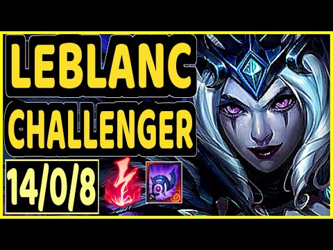 ABBEDAGGE (LEBLANC) - 14/0/8 KDA CHALLENGER GAMEPLAY - EUW