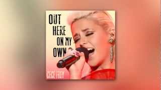 CeCe Frey - Out Here On My Own (X Factor Survival)