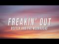 Dexter and The Moonrocks - Freakin’ Out (Lyrics)