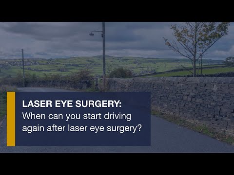 When can you start driving again after Laser Eye Surgery?