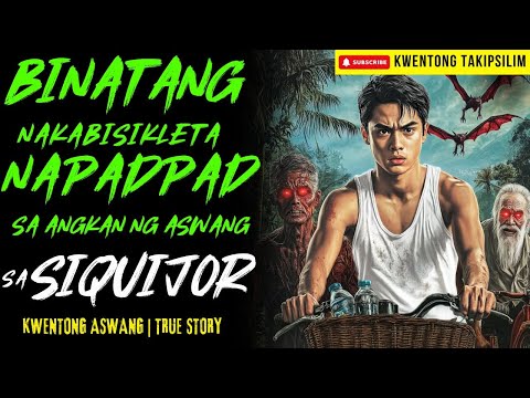 BINATANG NAPADPAD SA BARYO NG ASWANG SA SIQUIJOR | Kwentong Aswang | True Story