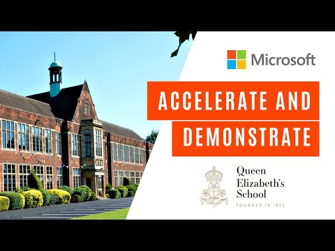Microsoft Accelerate and Demonstrate | Queen Elizabeth's School