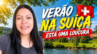 Verão na Suíça é uma loucura 🇨🇭& Em ritmo de Copa 🇧🇷