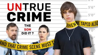 The Son did it? - UNTRUE CRIME - 4