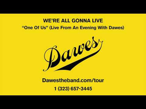 Video thumbnail for One of Us (Live from An Evening With Dawes)