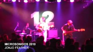 Microsonidos 2010 - Jonjo Feather