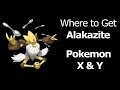Where to find Alakazite Pokemon X Y Alakazite Mega ...