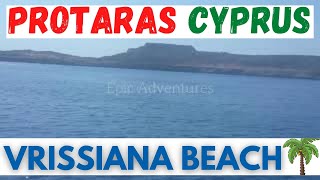 VRISSIANA BEACH 🌴#1 PROTARAS CYPRUS _ VRISSIANA ПЛЯЖ 🌴#1 ПРОТАРАС КИПР