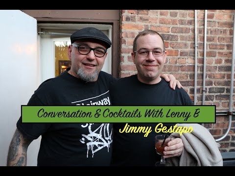 Conversations and Cocktails with Lenny B - Jimmy G