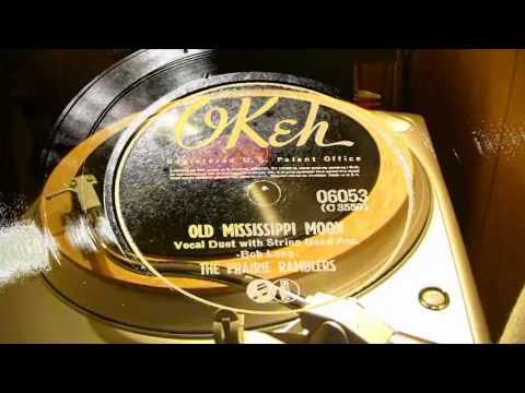 Old Mississippi Moon - The Prairie Ramblers