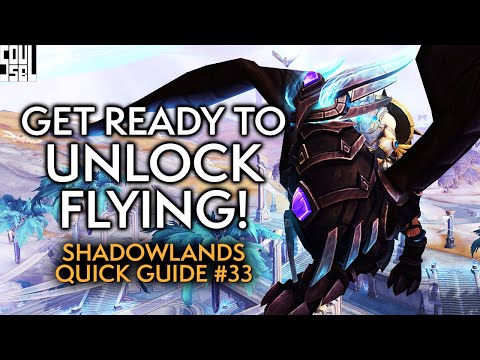 Flying, Starting Season 2 And What's New! Shadowlands Quick Guide #33