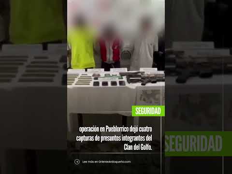 Operación conjunta en Pueblorrico dejó cuatro capturas de presuntos integrantes del Clan del Golfo.