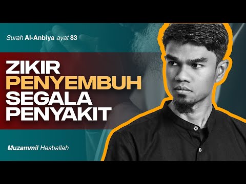 AYAT KESEMBUHAN DOA NABI AYYUB - Muzammil Hasballah