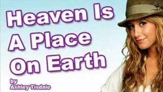 Kadr z teledysku Heaven Is a Place on Earth tekst piosenki Ashley Tisdale