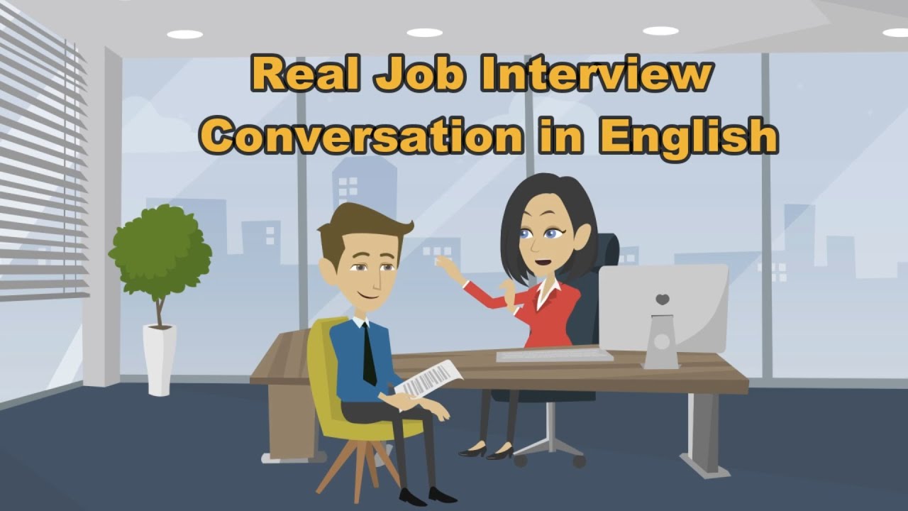 Real Job Interview Conversation in English