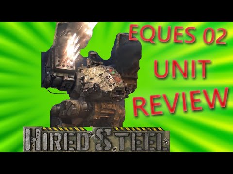 HIRED STEEL: Eques 02 CPLT-C4 review! Custom mech rebuild, tips on how to build a better battlemech!