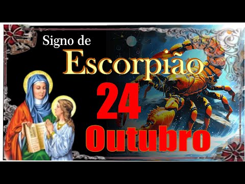 SIGNO DE ESCORPIÃO   NASCIDOS EM 24 DE OUTUBRO - SANTO ANTÔNIO MARIA CLARET