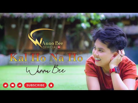 Wanna Bee - Kal Ho Naa Ho (cover)|| Sonu Nigam || Wanna Annisyah Purba