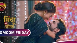 Sindoorki Keemat new promo dangle TV today full episode tonight Sindoor ki Keemat