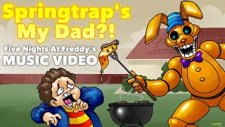 SPRINGTRAP'S MY DAD?! By RecD - Five Nights At Freddy's Into The Pit Fan Song