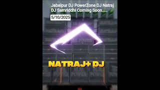 Download lagu #Jabalpur #Coming Soon #Power zone #Dj #Natraj #Dj #Samriddhi #Dj #Date:- 05/10/25 #mp mp3 Download lagu #Jabalpur #Coming Soon #Power zone #Dj #Natraj #Dj #Samriddhi #Dj #Date:- 05/10/25 #mp mp3