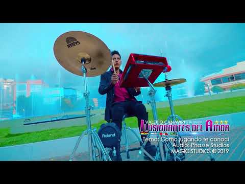 Valerio ILUSIONANTES DEL AMOR - como jugando te conoci [OFICIAL 2019] MAGIC STUDIOS Bolivia ᴴᴰ