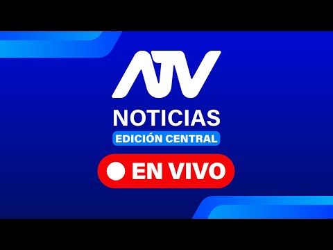 ATV Noticias Edición Central 💻 EN VIVO 📲 - LUNES 26  de ENERO