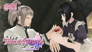 #35 「テイルズ オブ ベルセリア」を実況プレイ