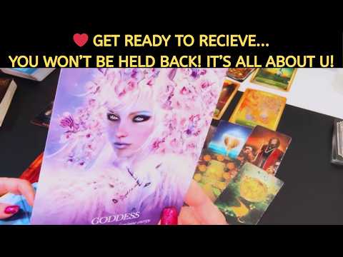 GET READY TO RECEIVE... YOU WON'T BE HELD BACK! IT'S ALL ABOUT YOU! TAROT READING LOVE MONEY CAREER