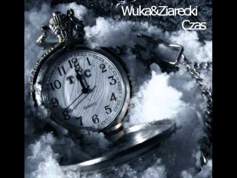 Wuka&Ziarecki- Czas