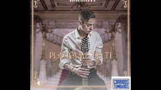 Platícame De Ti - Natanael Cano (Official Audio)