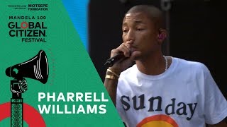 Pharrell Williams Performs &quot;Freedom&quot; | Global Citizen Festival: Mandela 100