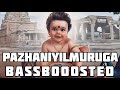 PAZHANIYIL MURUGA BASS BOOSTED DEVOTIONAL MALAYALAM SONG