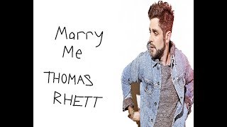 Download lagu Thomas Rhett - Marry Me Lyrics mp3