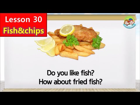 80 Alimentos | Unidade 30 | Fish n Chips