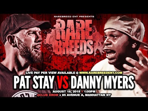 PAT STAY VS DANNY MYERS ANNOUNCEMENT (AUG 18TH) - RBE