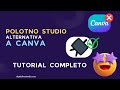 POLOTNO STUDIO TUTORIAL Alternativa A CANVA PRO