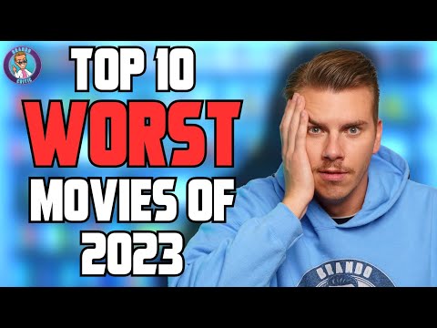 Top 10 WORST Movies of 2023 - BrandoCritic