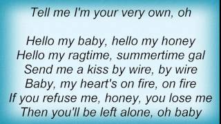 18150 Phish - Hello My Baby Lyrics