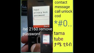 itel 2160 Without PC unlock  mobile security code itel it2160 password remove no pc💻🖥 20220