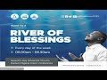 RIVER OF BLESSINGS - DAY 17 || 26:03:2024