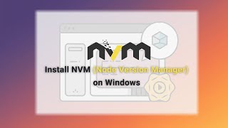 Download the video "Install NVM (Node Version Manager) on Windows"