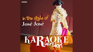 Lo Que No Fue No Sera (Karaoke Version)